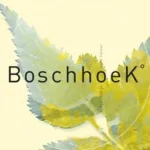 BoschhoeK °